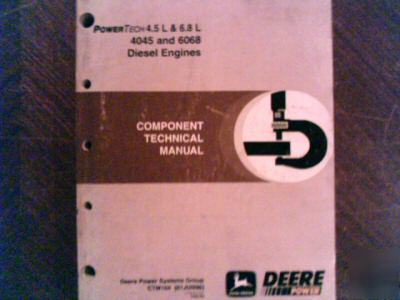 John deere 4.5L & 6.8L 4045 and 6068 engine manual 