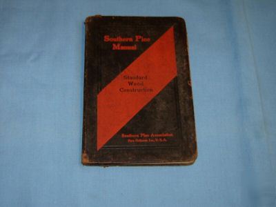 1916 southern pine manual standar wood construction