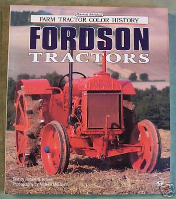 Fordson tractors robert pripps motorbooks color history