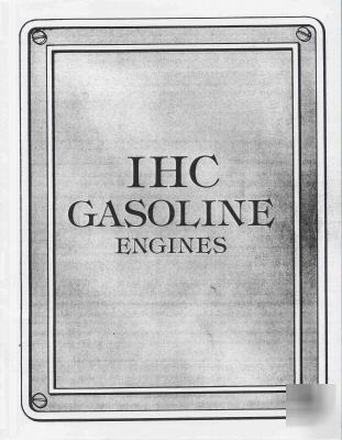 Ihc gasoline engines hit & miss engine book manual